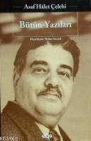 Bütün Yazılar  Asaf Halet Çelebi