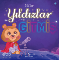 Bütün Yildizlar Gitmiş