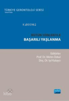 Bütün Yönleriyle Başarılı Yaşlanma