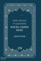 (Büyük Boy) Konu Başlıklı Ve Açıklamalı Kur’an-ı Kerim Meali