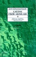 Çağdaş Fikir Akımları 3; Sekülarizm, Rasyonalizm, Yurtseverlik, Milliyetçilik, Hümanizm, Ateizm