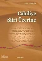 Cahiliye Şiiri Üzerine
