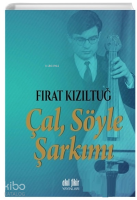 Çal Söyle Şarkımı
