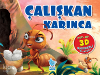 Çalışkan Karınca (Pop-Up 3D Hareketli Kitap)