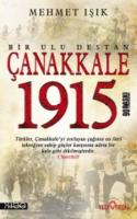 Çanakkale 1915 Bir Ulu Destan
