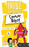 Canavar Robot;Güzel Davranış Romanları