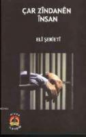 Çar Zindanen İnsan
