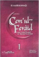 Cem'ul-Fevaid min Cami'il-usul ve Mecma'iz-zevaid (Şamua - 9 Kitap Takım); 15 Hadis Kaynağı