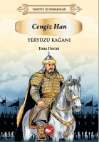 Cengiz Han Yeryüzü Kağanı;Tarihte İz Bırakanlar