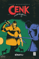 Cenk Hikâyeleri;Binatlı