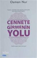 Cennete Girmenin Yolu