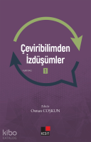 Çeviribilimden İzdüşümler -1