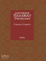 Çeviride Sadakat Problemi (Ciltli)