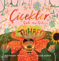 Çiçekler Çok mu Çok… Tuhaf!