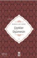 Çiçekler Üşümesin
