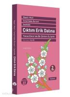 Çıktım Erik Dalına