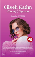Cilveli Kadın Olmak İstiyorum
