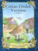 Çirkin Ördek Yavrusu; Çıkartmalı Hikaye Kitabı ve Oyun Sahnesi