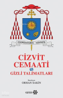 Cizvit Cemaati ve Gizli Talimatları