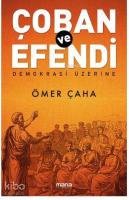 Çoban Ve Efendi - Demokrasi Üzerine