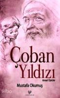 Çoban Yıldızı; Anısal Öyküler