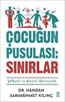 Çocuğun Pusulası: Sınırlar