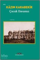 Çocuk Davamız
