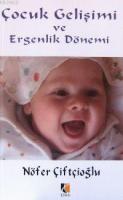 Çocuk Gelişimi ve Ergenlik Dönemi