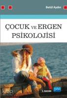 Çocuk ve Ergen Psikolojisi