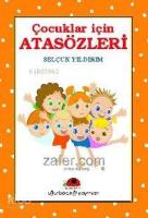 Çocuklar İçin Atasözleri
