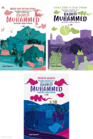 Çocuklar İçin Peygamberimizin Hayatı ve Örnek Ahlakı (3 Cilt Takım)