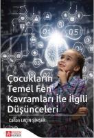 Çocukların Temel Fen Kavramları ile İlgili Düşünceleri