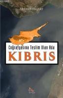 Coğrafyasına Teslim Olan Ada| Kıbrıs
