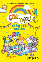 Çok Tatlı - Güneşte Eğlence