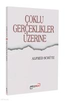 Çoklu Gerçeklikler Üzerine