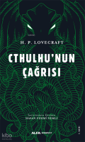 Cthulhu'nun Çağrısı; Toplu Eserler 6