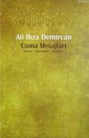 Cuma Mesajları; Haklar, Hürriyetler, Vazifeler