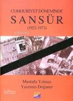 Cumhuriyet Döneminde Sansür 1923-1973