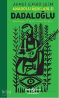Dadaloğlu Anadolu Aşıkları 2