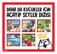 Daha da Küçükler İçin Acayip Şeyler Dizisi Set 1 (5 Kitap)