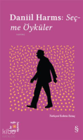 Daniil Harms: Seçme Öyküler