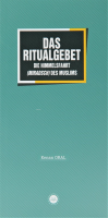 Das Ritualgebet - Müminin Miracı Namaz (Almanca)