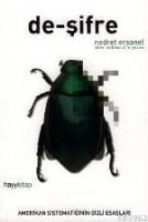 De Şifre; Amerikan S,stematiğinin Gizli Esasları