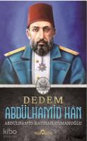 Dedem Abdülhamid Han (Ciltsiz)