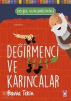 Değirmenci ve Karıncalar - Hayal Kütüphanesi 3