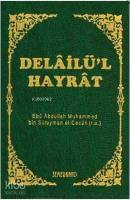 Delailül Hayrat (Çanta Boy-Plastik Kapak)