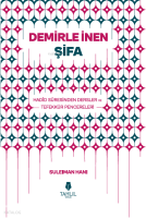 Demirle İnen Şifa – Hadid Suresinden Dersler ve Tefekkür Pencereleri