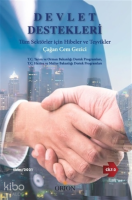 Devlet Destekleri Cilt-2;Tüm Sektörler için Hibeler ve Teşvikler