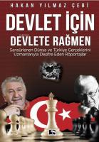 Devlet İçin Devlete Rağmen