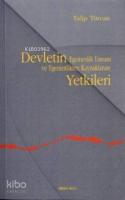 Devletin Egemenlik Unsuru ve Egemenlikten Kaynaklanan Yetkileri